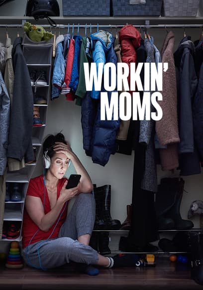 Workin' Moms