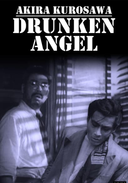 Drunken Angel