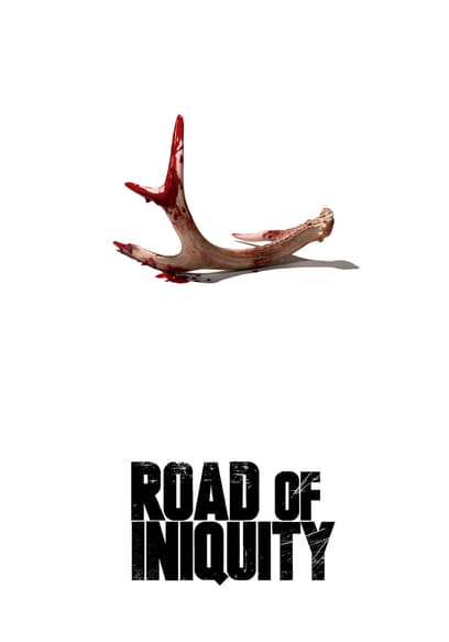 Road of Iniquity