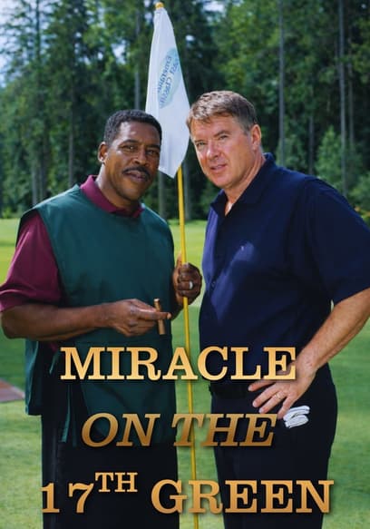 Miracle on the 17th Green poster