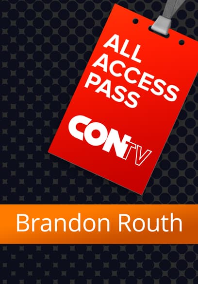 All Access Pass: Brandon Routh