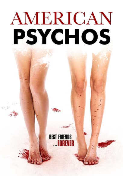 American Psychos