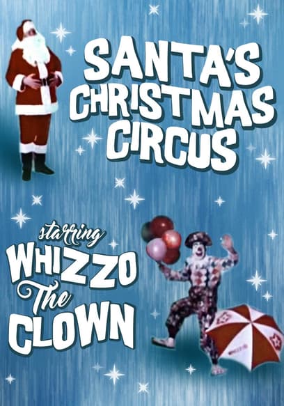 Santa's Christmas Circus