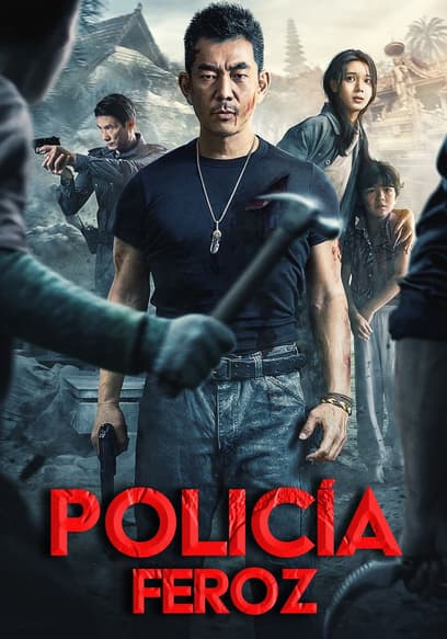 Policía feroz