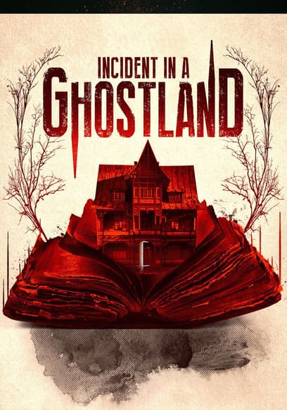 Incident in a Ghostland