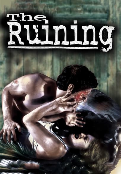 The Ruining