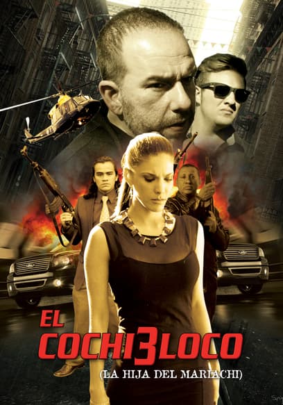 El Cochiloco 3: La Hija Del Mariachi