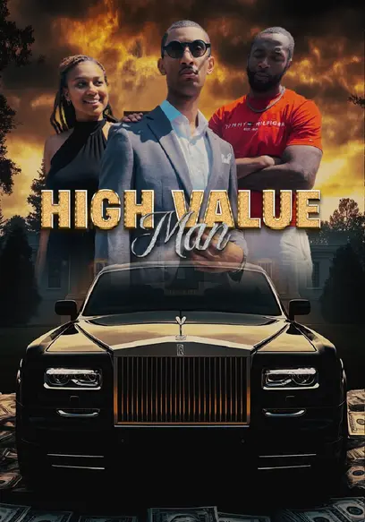 HIgh Value Man