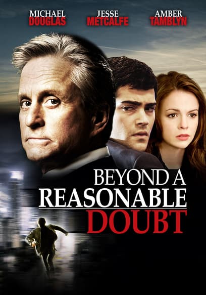 Beyond a Reasonable Doubt