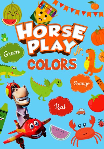 Horseplay Jr: Colors