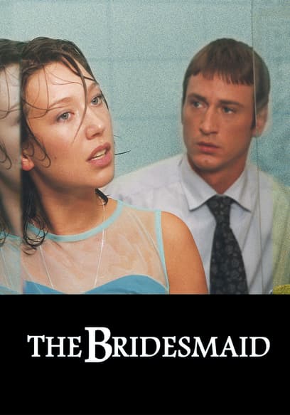 The Bridesmaid