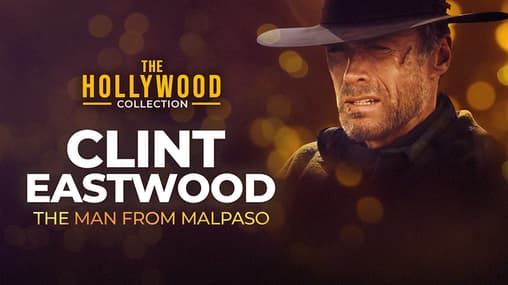Watch The Hollywood Collection: Clint Eastwood: The Ma Free