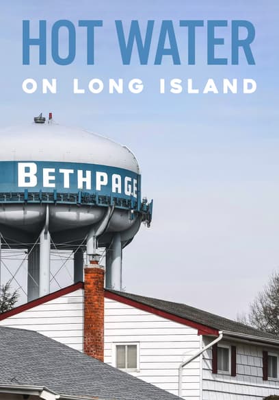 Hot Water on Long Island