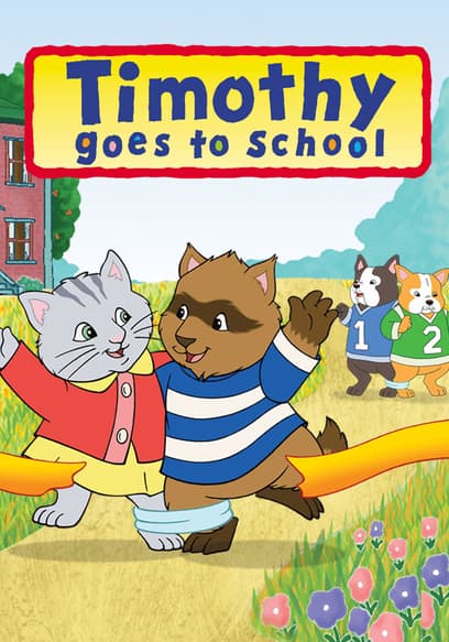 Timothy Goes to School
