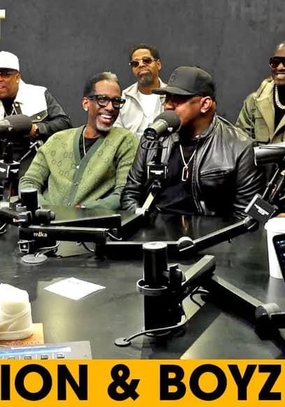 S01:E201 - New Edition & Boyz II Men Talk Brotherhood, R&B Evolution, Industry Rumors, Group Tour + More poster