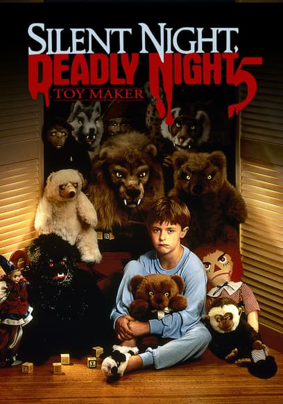 Silent Night, Deadly Night 5: The Toy Maker