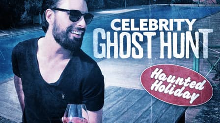 Watch Celebrity Ghost Hunt: Haunted Holiday - Free TV Shows | Tubi