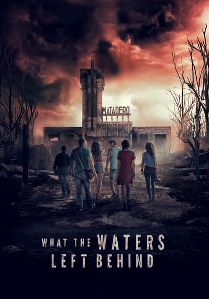 What the Waters Left Behind