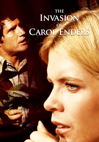 The Invasion of Carol Enders