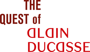 The Quest of Alain Ducasse