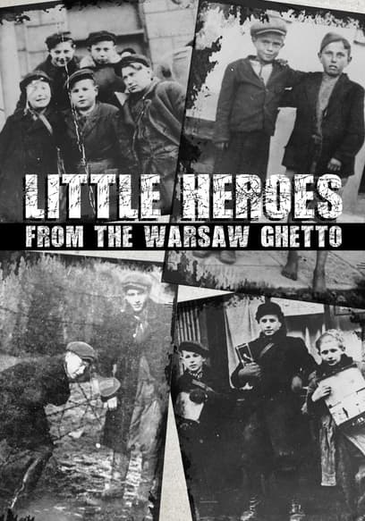 Little Heroes From the Warsaw Ghetto poster