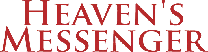 Heaven's Messenger