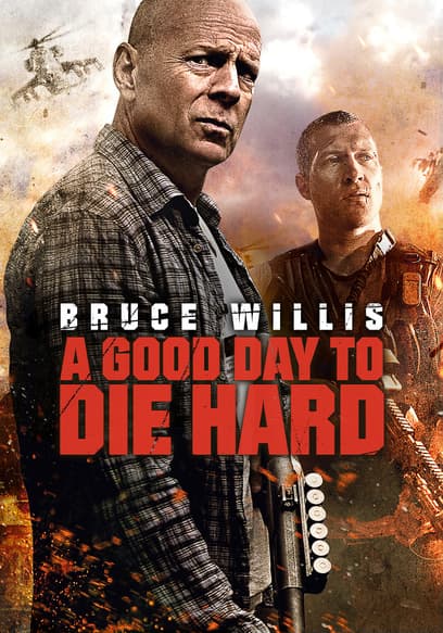 A Good Day to Die Hard