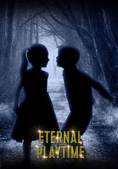 Eternal Playtime
