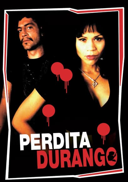 Perdita Durango (Doblado)