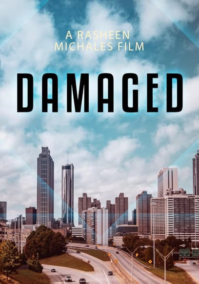 Damaged