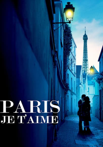 Paris, Je T’aime