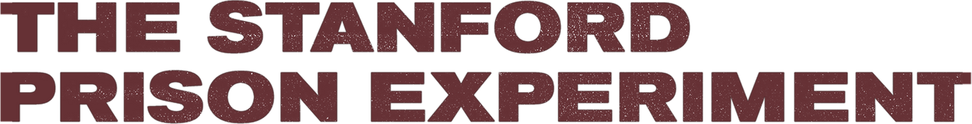 The Stanford Prison Experiment