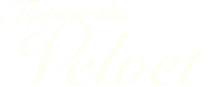 Tipping the Velvet