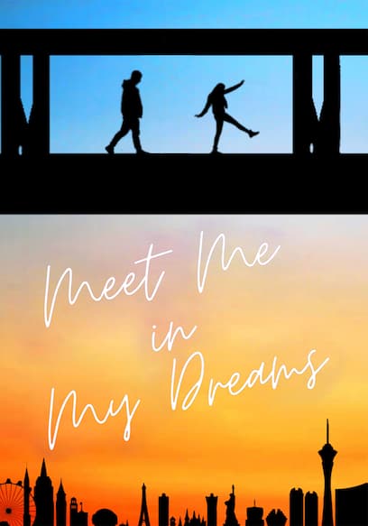 Meet Me in My Dreams