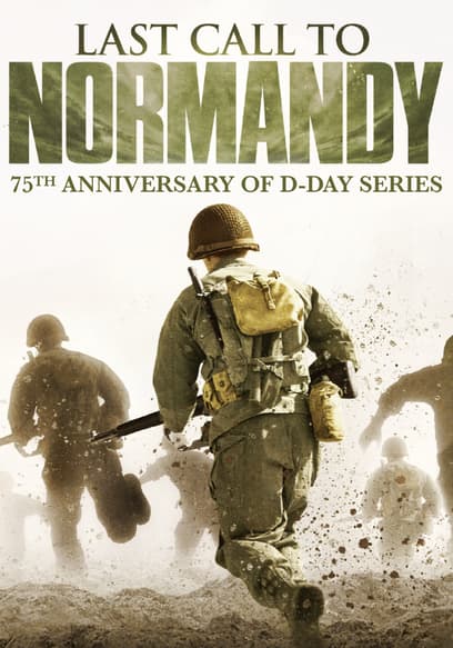 The Last Call to Normandy