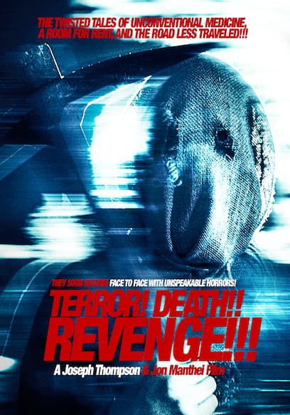 Terror! Death!! Revenge!!!