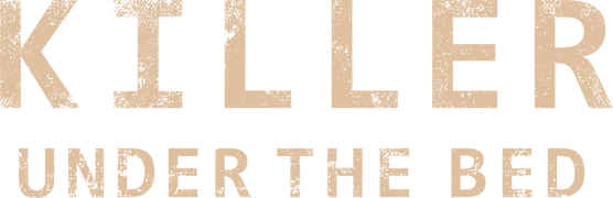 Killer Under the Bed