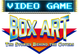 Video Game Box Art: The Stories Behind the Covers