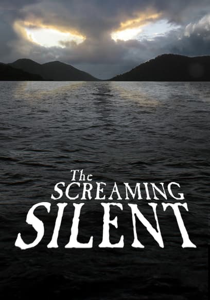 The Screaming Silent