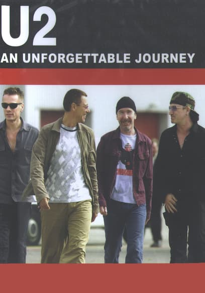 U2: An Unforgettable Journey