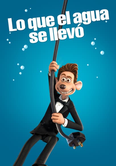 Lo Que El Agua Se Llevó (Doblado)