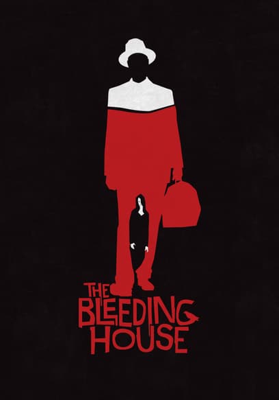 The Bleeding House