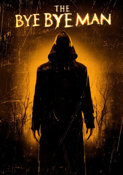 The Bye Bye Man poster