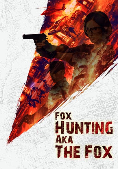 Fox Hunting Aka the Fox poster