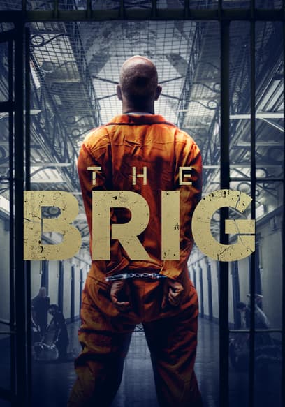 The Brig