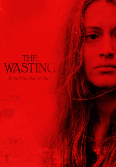 The Wasting