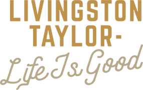 Livingston Taylor - Life Is Good