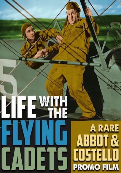 Life with the Flying Cadets