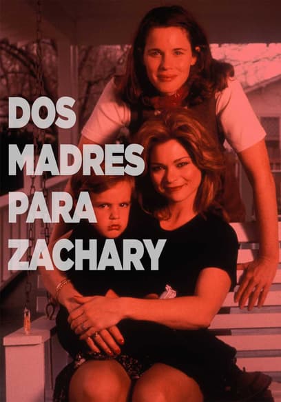 Dos Madres Para Zachary (Doblado)