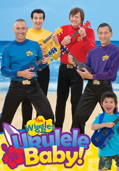 The Wiggles: Ukulele Baby!